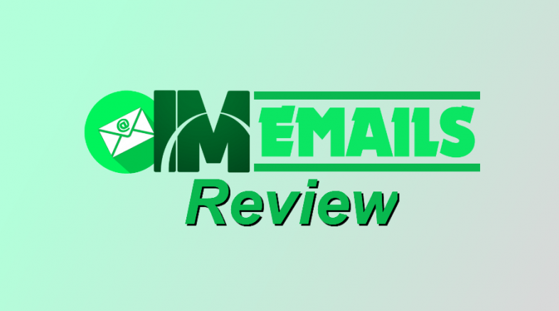 IM Emails Review