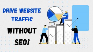 Drive Website Traffic Without SEO